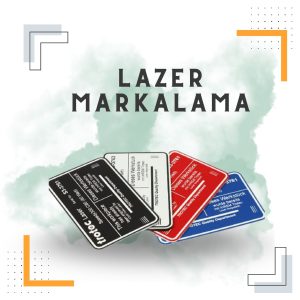 LAZER MARKALAMA